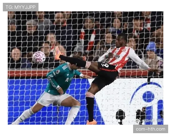 布伦特福德大力界外球战术奏效 主场三比二击败利物浦